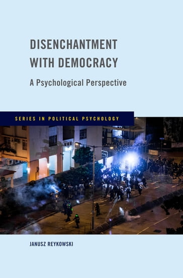 Disenchantment with Democracy - Janusz Reykowski