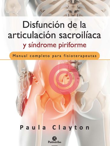 Disfunción de la articulación sacroilíaca y síndrome piriforme (Color) - Paula Clayton