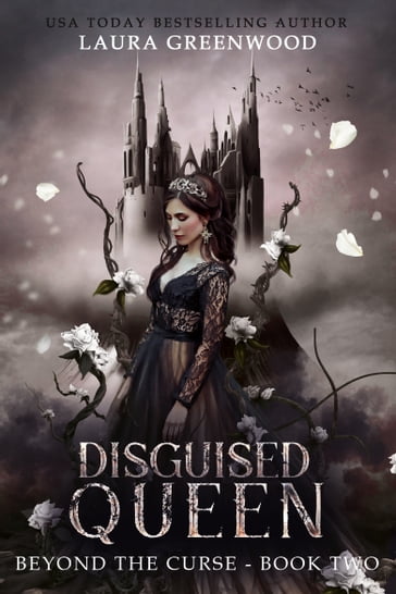 Disguised Queen - Laura Greenwood