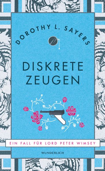 Diskrete Zeugen - Dorothy L. Sayers