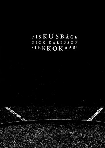 Diskusbage - Kiekkokaari - Dick Karlsson