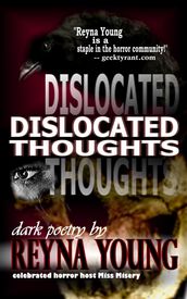 Dislocated Thoughts
