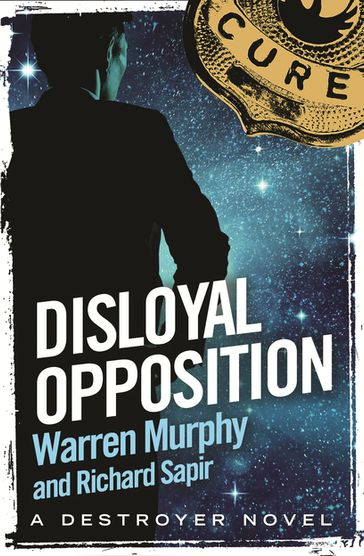 Disloyal Opposition - Richard Sapir - Warren Murphy
