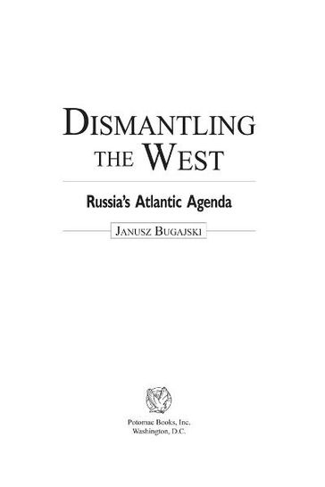 Dismantling the West - Janusz Bugajski