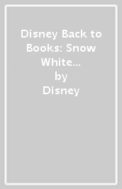 Disney Back to Books: Snow White and the Seven Dwarfs