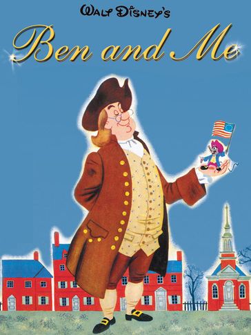 Disney Classic: Ben and Me - Disney Books