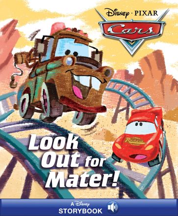 Disney Classic Stories: Cars: Look Out for Mater! - Disney Books