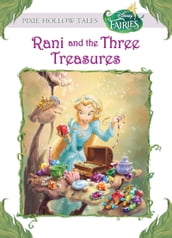 Disney Fairies: Rani and the Three Treasures