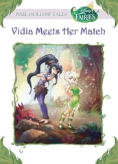Disney Fairies: Vidia Meets Her Match