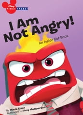 Disney First Tales: Inside Out: I Am Not Angry!