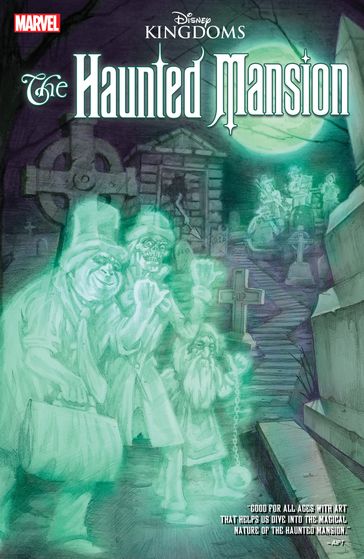 Disney Kingdoms: Haunted Mansion - Al Ewing