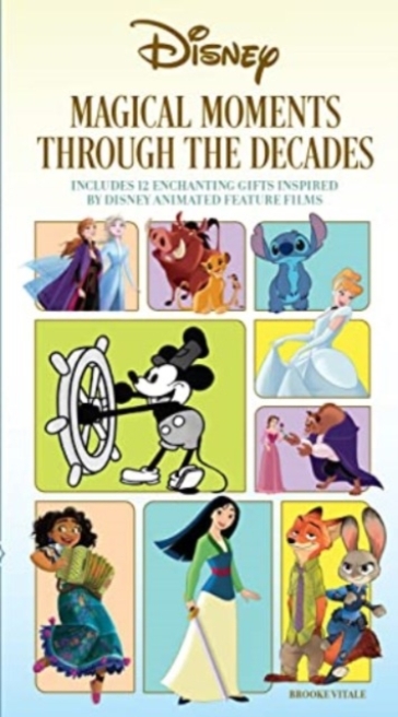 Disney: Magical Moments Through the Decades - Brooke Vitale