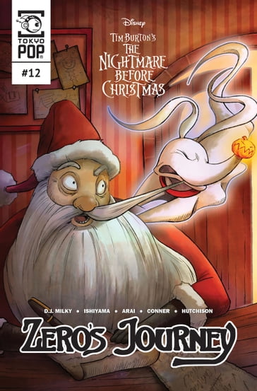 Disney Manga: Tim Burton's The Nightmare Before Christmas -- Zero's Journey Issue #12 - D.J. Milky - Dan Conner - David Hutchison - Kei Ishiyama - Kiyoshi Arai