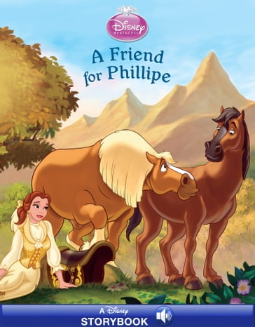 Disney Princess: Enchanted Stables: A Friend for Phillipe - Lara Bergen
