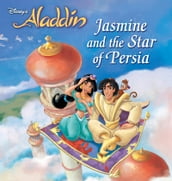 Disney Princess: Jasmine and the Star of Persia