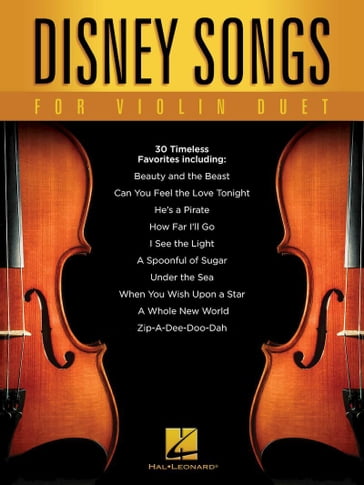 Disney Songs for Violin Duet - Hal Leonard Corp.