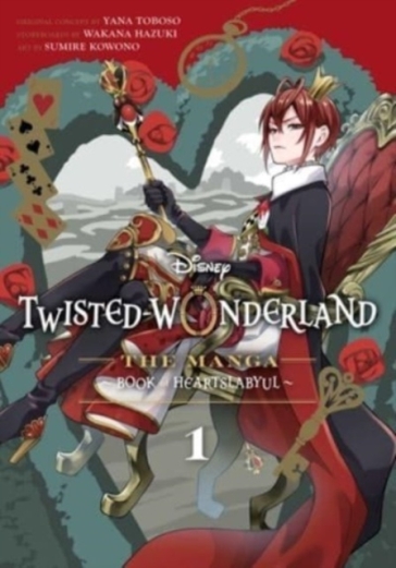 Disney Twisted-Wonderland, Vol. 1 - Yana Toboso - Wakana Hazuki