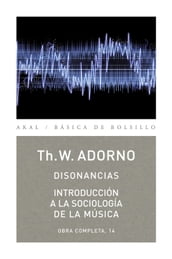 Disonancias / Introducción a la sociología de la música