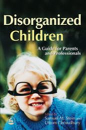 Disorganized Children