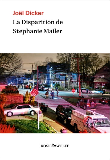 La Disparition de Stéphanie Mailer - Joel Dicker