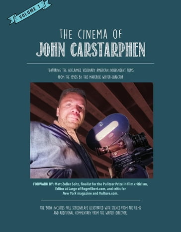 Dispatches From Texas: The Cinema of John Carstarphen - JOHN CARSTARPHEN