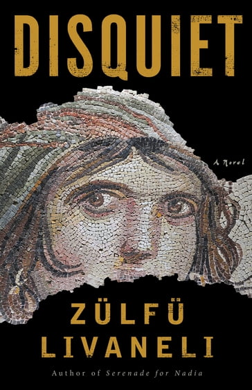 Disquiet - Zulfu Livaneli