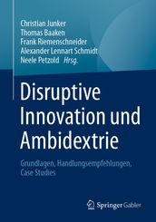 Disruptive Innovation und Ambidextrie