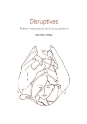 Disruptives