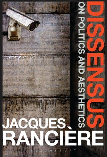 Dissensus - Jacques Rancière