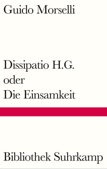 Dissipatio H.G. oder Die Einsamkeit - Guido Morselli - Michael Kruger