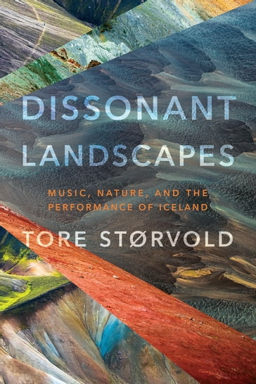 Dissonant Landscapes - Tore Størvold