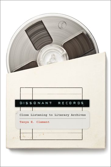 Dissonant Records - Tanya E. Clement
