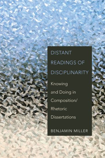 Distant Readings of Disciplinarity - Benjamin Miller