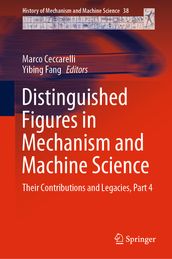 Distinguished Figures in Mechanism and Machine Science