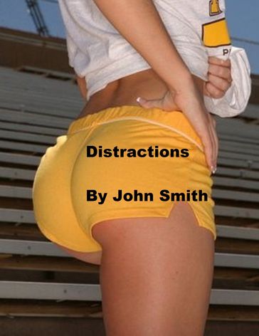 Distractions - John Smith