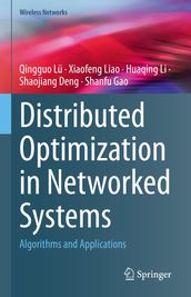 Distributed Optimization in Networked Systems