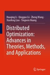 Distributed Optimization: Advances in Theories, Methods, and Applications