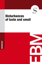 Disturbances of Taste and Smell