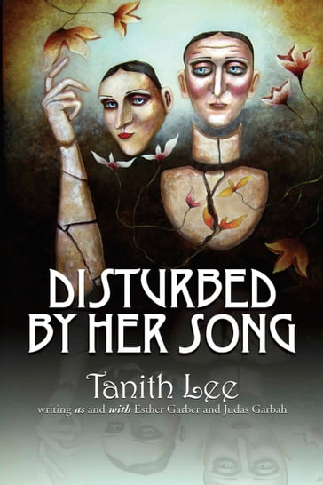 Disturbed by Her Song - Tanith Lee