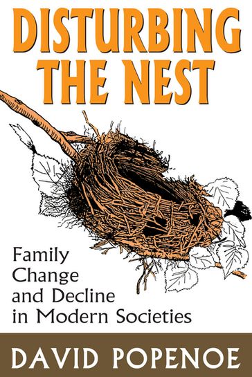 Disturbing the Nest - David Popenoe