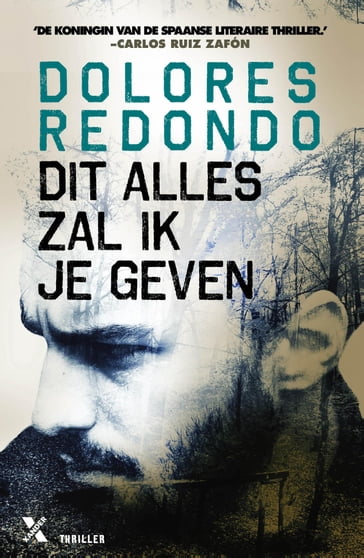 Dit alles zal ik je geven - Dolores Redondo