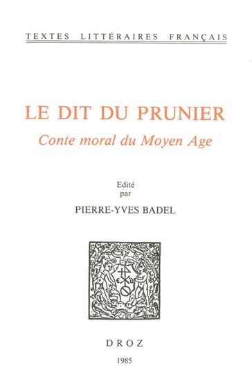 Le Dit du prunier : conte moral du Moyen Age - Collectif
