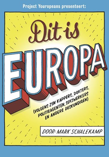 Dit is Europa - Mark Schalekamp