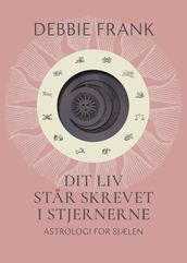 Dit liv star skrevet i stjernerne