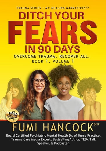 Ditch Your Fears in 90 Days - Fumi Hancock