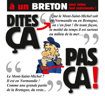 Dites ça. pas ça ! - À un Breton - Patrice Perna - Philippe Bercovici