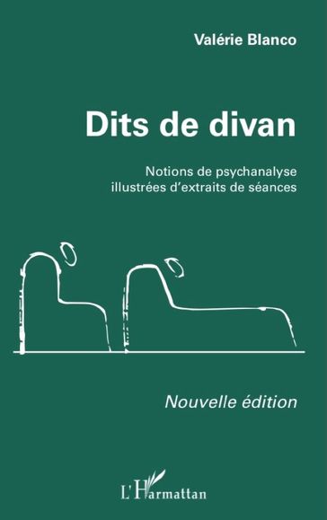 Dits de divan (Nouvelle édition) - Valérie Blanco