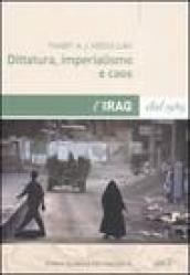 Dittatura, imperialismo e caos. L Iraq dal 1989