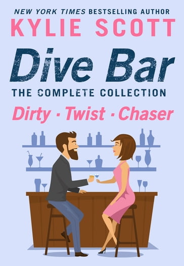 Dive Bar, The Complete Collection - Kylie Scott