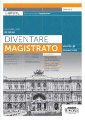 Diventare magistrato. La rivista per il concorso in magistratura. I ferri del mestiere per la preparazione al concorso in magistratura (2022). 4.